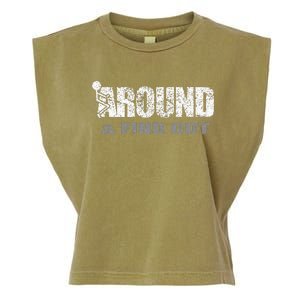 Fuck Around And Find Out Garment-Dyed Women's Muscle Tee