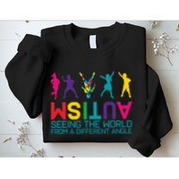 Funny Autism Awareness Seeing The World From Different Angles Sweatshirt
