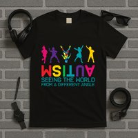 Funny Autism Awareness Seeing The World From Different Angles T-Shirt