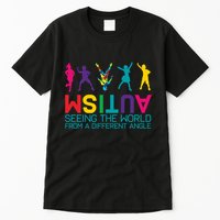 Funny Autism Awareness Seeing The World From Different Angles Tall T-Shirt