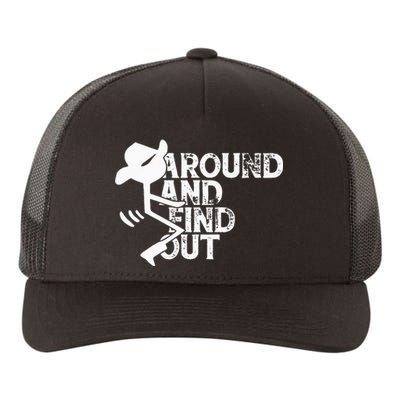 Fuck Around And Find Out Yupoong Adult 5-Panel Trucker Hat