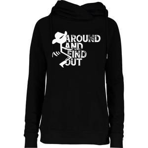 Fuck Around And Find Out Womens Funnel Neck Pullover Hood