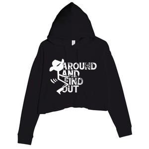 Fuck Around And Find Out Crop Fleece Hoodie