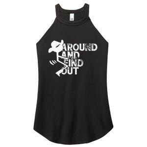 Fuck Around And Find Out Women's Perfect Tri Rocker Tank