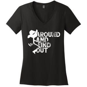 Fuck Around And Find Out Women's V-Neck T-Shirt