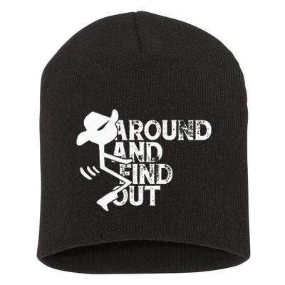 Fuck Around And Find Out Short Acrylic Beanie