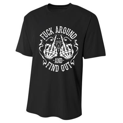 Fuck Around And Find Out Performance Sprint T-Shirt