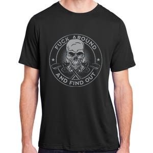 Fuck Around And Find Out Adult ChromaSoft Performance T-Shirt