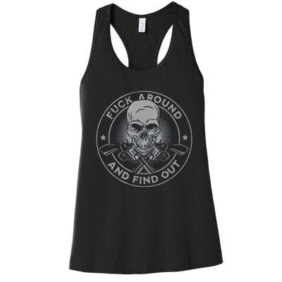 Fuck Around And Find Out Women's Racerback Tank