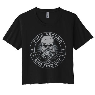 Fuck Around And Find Out Women's Crop Top Tee