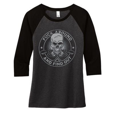 Fuck Around And Find Out Women's Tri-Blend 3/4-Sleeve Raglan Shirt