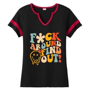 Fuck Around And Find Out Ladies Halftime Notch Neck Tee