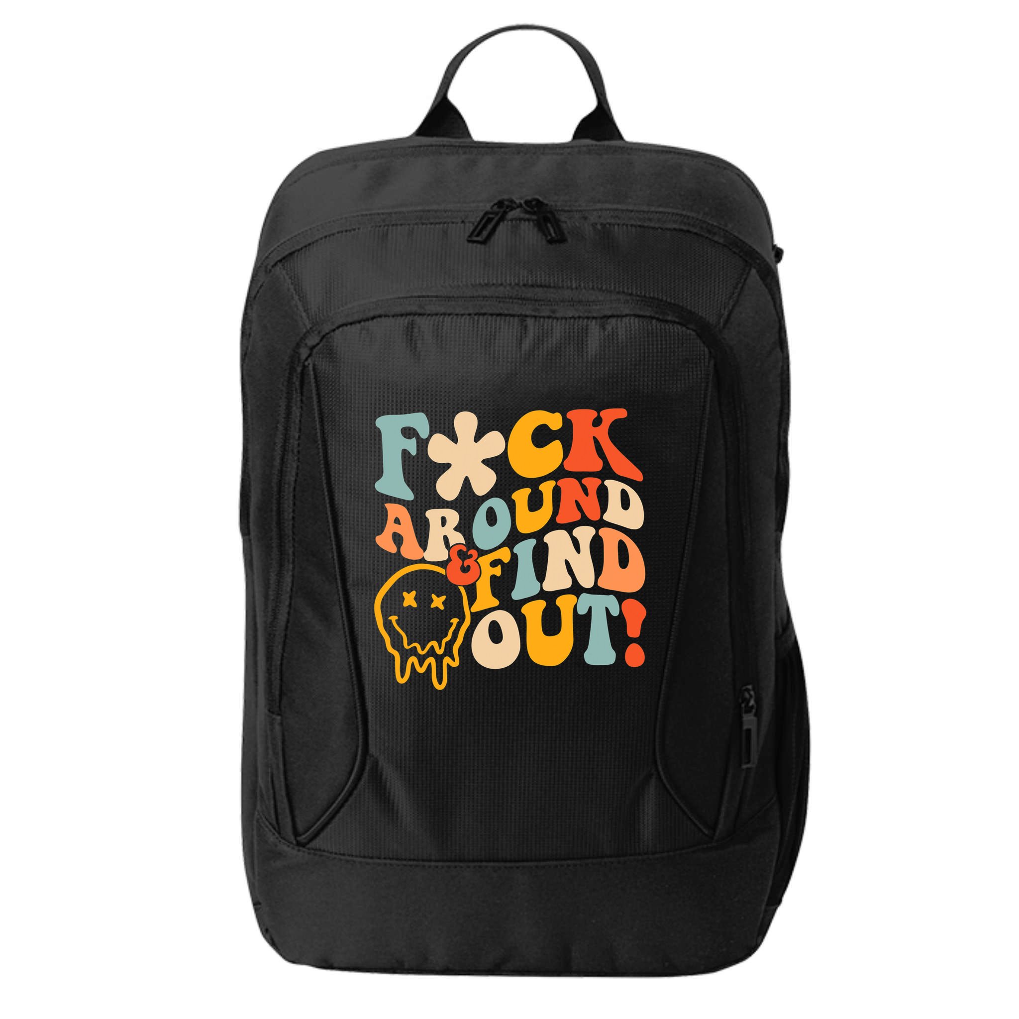 Fuck Around And Find Out City Backpack