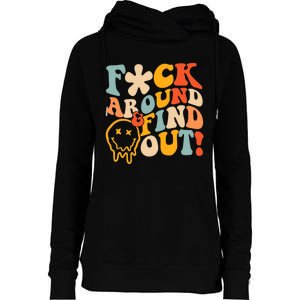 Fuck Around And Find Out Womens Funnel Neck Pullover Hood