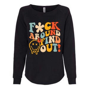 Fuck Around And Find Out Womens California Wash Sweatshirt