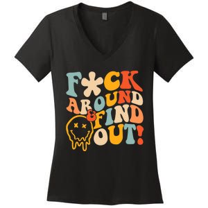 Fuck Around And Find Out Women's V-Neck T-Shirt