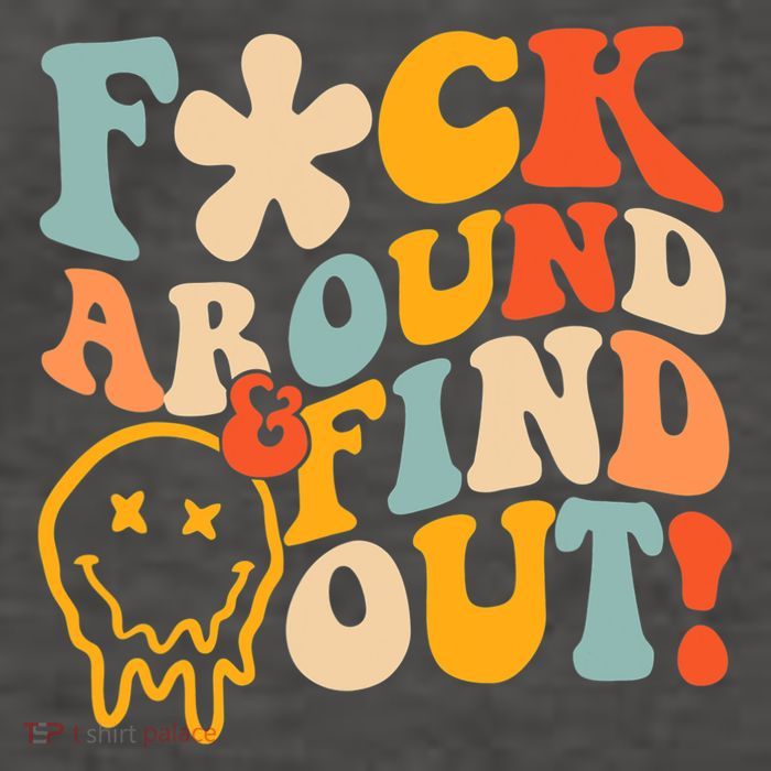 Fuck Around And Find Out Vector Backpack