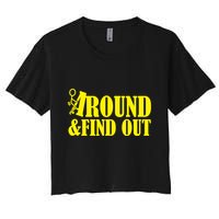 Fuck Around And Find Out Women's Crop Top Tee