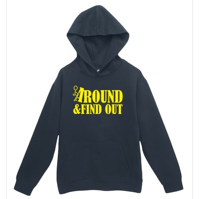 Fuck Around And Find Out Urban Pullover Hoodie