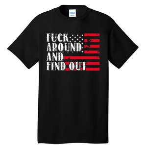 Fuck Around And Find Out American USA Flag Tall T-Shirt