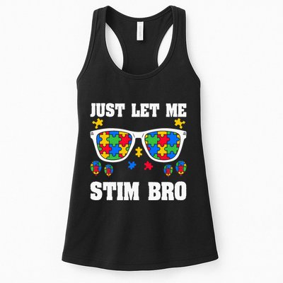 Funny Autism Awareness Just Let Me Stim Bro Womens Tank Top