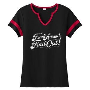 Fuck Around And Find Out Ladies Halftime Notch Neck Tee