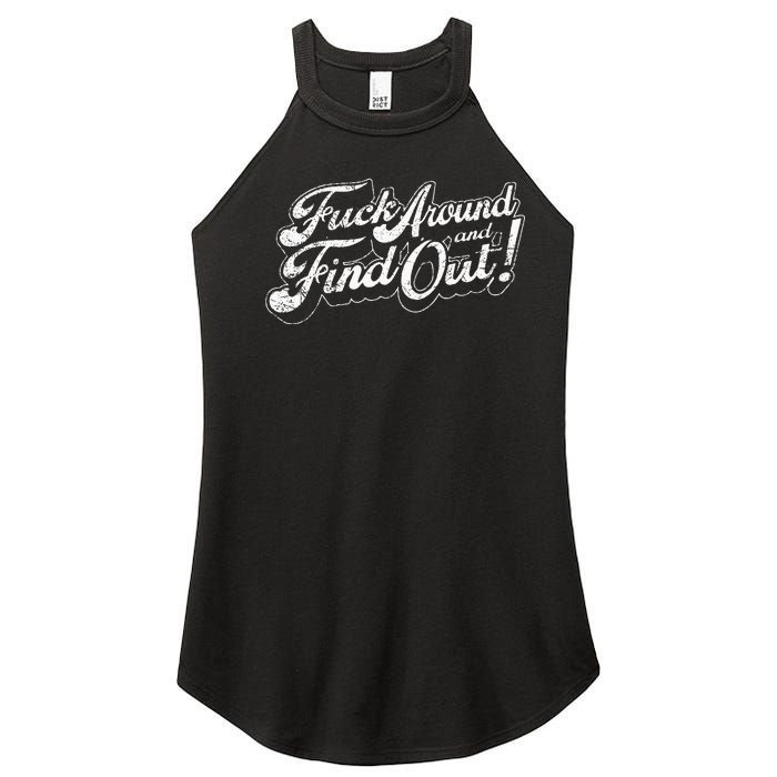 Fuck Around And Find Out Women's Perfect Tri Rocker Tank