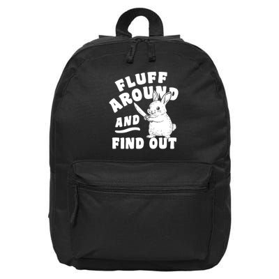 Fluff Around And Find Out Bunny Easter 16 in Basic Backpack
