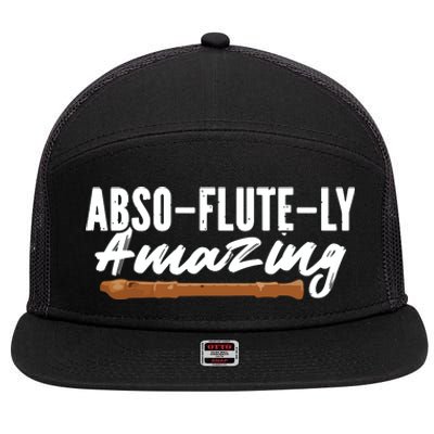 Flutist AbsoFluteLy Amazing Flute Player 7 Panel Mesh Trucker Snapback Hat