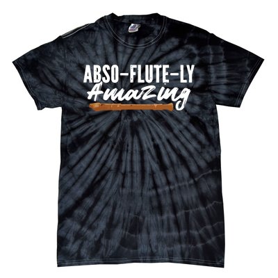 Flutist AbsoFluteLy Amazing Flute Player Tie-Dye T-Shirt