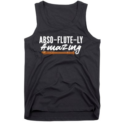 Flutist AbsoFluteLy Amazing Flute Player Tank Top