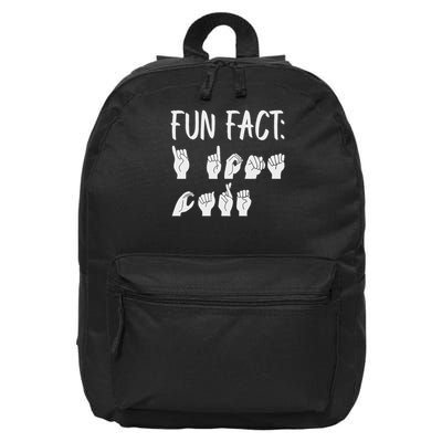 Funny Asl American Sign Language Fun Fact 16 in Basic Backpack