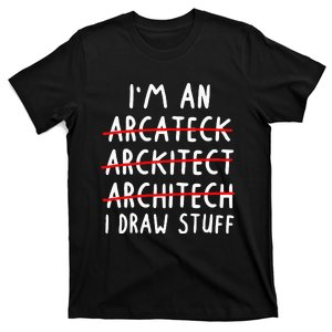 Funny Architect Art Wo Future Architecture Pun Lovers T-Shirt