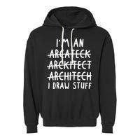 Funny Architect Art Wo Future Architecture Pun Lovers Garment-Dyed Fleece Hoodie