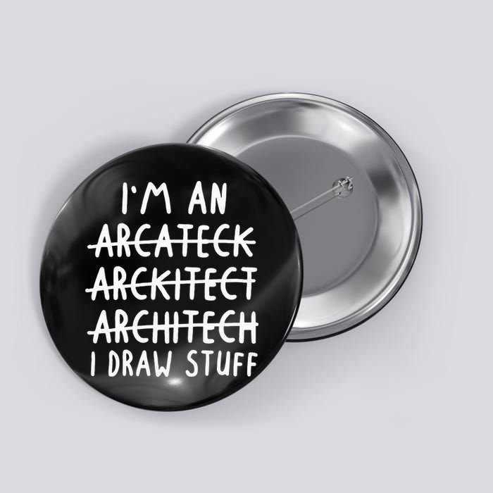 Funny Architect Art Wo Future Architecture Pun Lovers Button