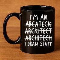 Funny Architect Art Wo Future Architecture Pun Lovers 11oz C Handle Ceramic Mug