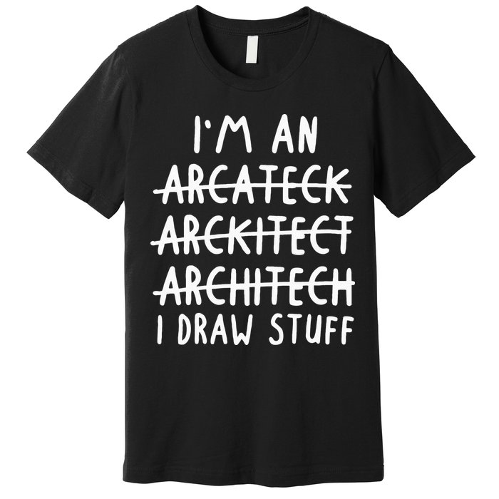 Funny Architect Art Wo Future Architecture Pun Lovers Premium T-Shirt