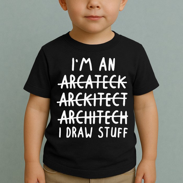 Funny Architect Art Wo Future Architecture Pun Lovers Toddler T-Shirt