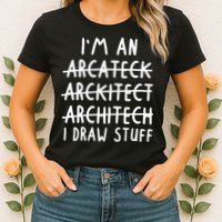 Funny Architect Art Wo Future Architecture Pun Lovers Womens T-Shirt