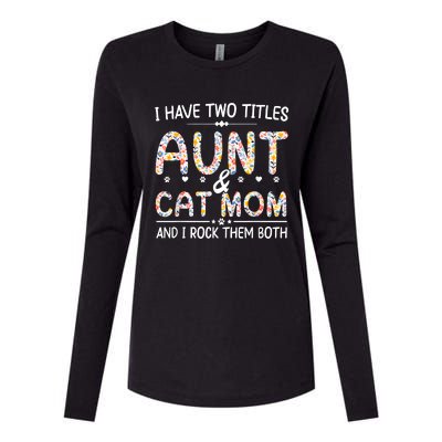 Funny Aunt And Cat Mom Empowering Strong Aunt & Cat Mom Idea Womens Cotton Relaxed Long Sleeve T-Shirt