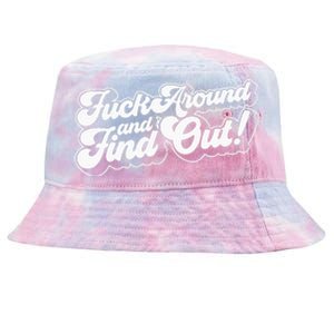 Fuck Around And Find Out Fuck Around Find Out Fafo Tie-Dyed Bucket Hat