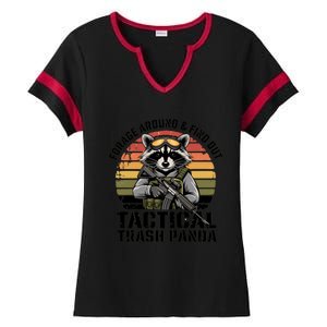 Forage Around And Find Out Tactical Trash Panda Funny Raccoon Meaningful Gift Ladies Halftime Notch Neck Tee