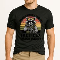 Forage Around And Find Out Tactical Trash Panda Funny Raccoon Meaningful Gift Performance Shirt