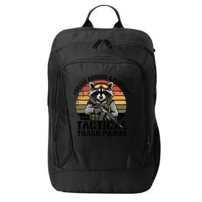 Forage Around And Find Out Tactical Trash Panda Funny Raccoon Meaningful Gift City Backpack