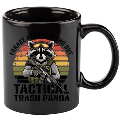 Forage Around And Find Out Tactical Trash Panda Funny Raccoon Meaningful Gift 11oz C Handle Ceramic Mug