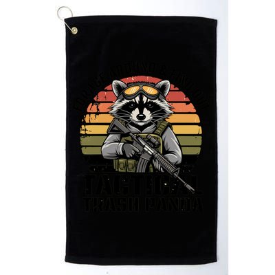 Forage Around And Find Out Tactical Trash Panda Funny Raccoon Meaningful Gift Golf Towel