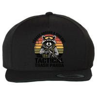 Forage Around And Find Out Tactical Trash Panda Funny Raccoon Meaningful Gift Wool Snapback Cap