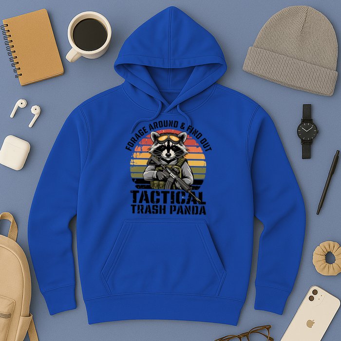 Forage Around And Find Out Tactical Trash Panda Funny Raccoon Meaningful Gift Hoodie