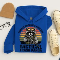 Forage Around And Find Out Tactical Trash Panda Funny Raccoon Meaningful Gift Hoodie