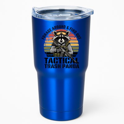 Forage Around And Find Out Tactical Trash Panda Funny Raccoon Meaningful Gift Tumbler